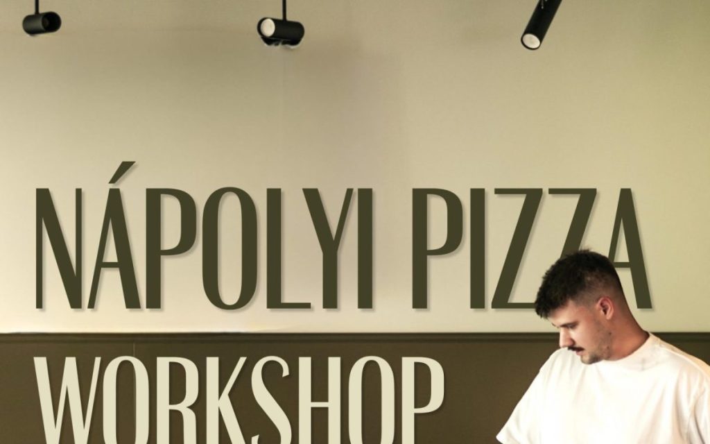Nápolyi pizza workshop plakát – Bazsalikomos Kert, Kecskemét
